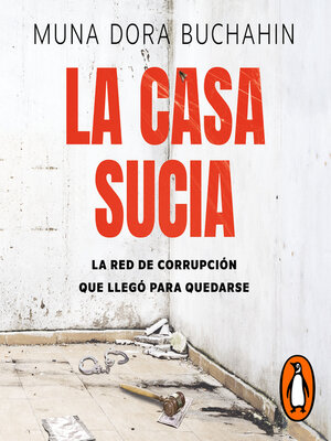 cover image of La casa sucia